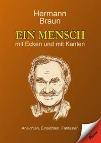 Ein Mensch mit Ecken und mit Kanten