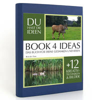 BOOK 4 IDEAS classic | Welt der Tiere, Notizbuch, Bullet Journal mit Kreativitätstechniken und Bildern, DIN A5