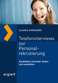 Telefoninterviews zur Personalrekrutierung