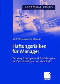 Haftungsrisiken für Manager