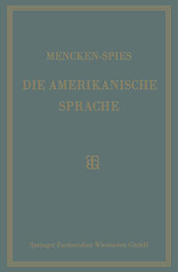 Die Amerikanische Sprache