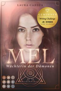 Mel – Wächterin der Dämonen