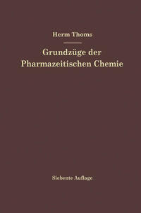 Grundzüge der Pharmazeutischen Chemie