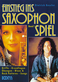 Einstieg ins Saxophonspiel / Einstieg ins Saxophonspiel Band 1