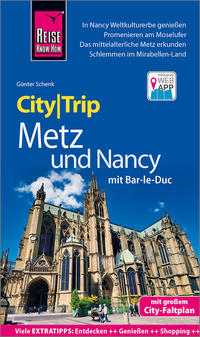 Reise Know-How CityTrip Metz und Nancy mit Bar-Le-Duc