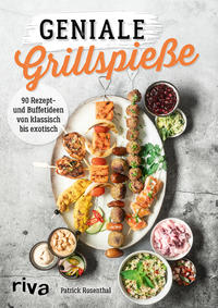 Geniale Grillspieße