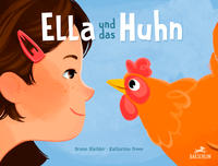 Ella und das Huhn