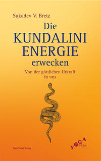 Die Kundalini-Energie erwecken