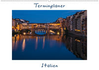 Italien, Terminplaner (Wandkalender 2020 DIN A2 quer)