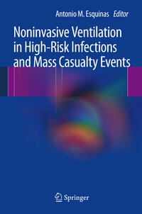 Noninvasive Ventilation in High-Risk Infections and Mass Casualty Events