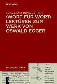 ›Wort für Wort‹ – Lektüren zum Werk von Oswald Egger