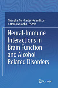 Neural-Immune Interactions in Brain Function and Alcohol Related Disorders