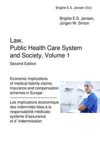 Law, Public Health Care System and Society / Law, Public Health Care System and Society, Volume 1, Second edition