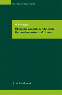 Übergabe von Kundendaten bei Unternehmenstransaktionen