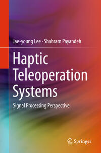 Haptic Teleoperation Systems