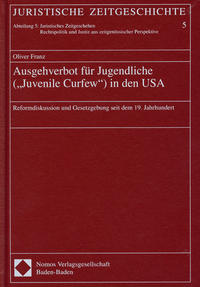 Ausgehverbot für Jugendliche ("Juvenile Curfew") in den USA