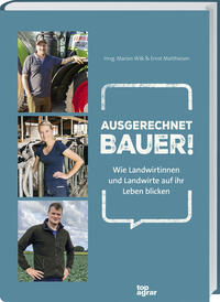 Ausgerechnet Bauer!