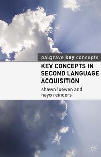 Key Concepts in Second Language Acquisition