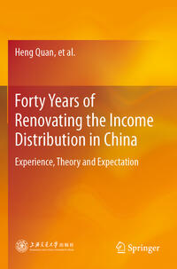 Forty Years of Renovating the Income Distribution in China