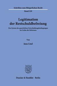 Legitimation der Restschuldbefreiung.