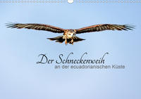 Der Schneckenweih (Wandkalender 2021 DIN A3 quer)