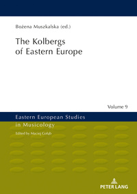 The Kolbergs of Eastern Europe