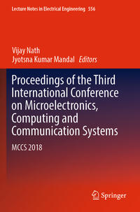 Proceedings of the Third International Conference on Microelectronics, Computing and Communication Systems