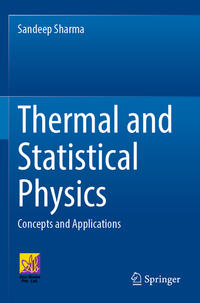 Thermal and Statistical Physics