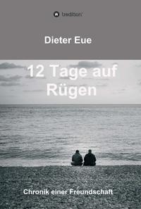 12 Tage auf Rügen