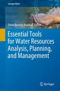 Essential Tools for Water Resources Analysis, Planning, and Management