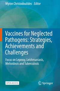 Vaccines for Neglected Pathogens: Strategies, Achievements and Challenges