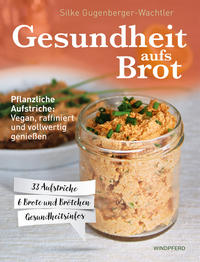 Gesundheit aufs Brot