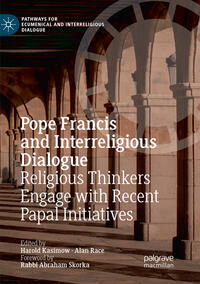 Pope Francis and Interreligious Dialogue