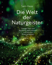 Die Welt der Naturgeister