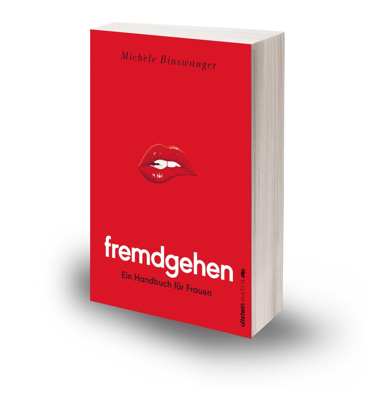 Fremdgehen - Ein Handbuch für Frauen