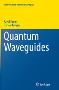 Quantum Waveguides