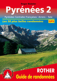 Pyrénées 2 (Guide de randonnées)