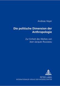 Die politische Dimension der Anthropologie