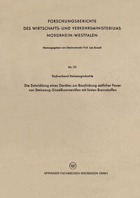 Die Entwicklung eines Gerätes zur Beschickung seitlicher Feuer von Steinzeug-Einzelkammeröfen mit festen Brennstoffen