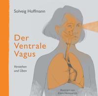 Der Ventrale Vagus