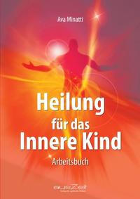 Heilung für das Innere Kind