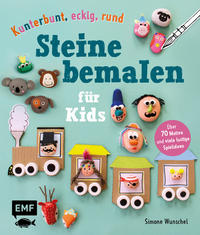 Kunterbunt, eckig, rund – Steine bemalen für Kids