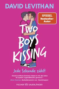 Two Boys Kissing – Jede Sekunde zählt