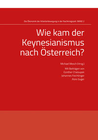 Wie kam der Keynesianismus nach Österreich?