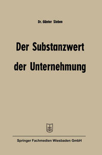 Der Substanzwert der Unternehmung