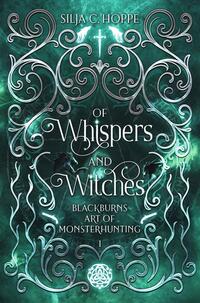 Of Whispers and Witches