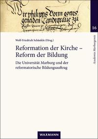 Reformation der Kirche – Reform der Bildung