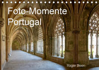 Foto-Momente Portugal (Tischkalender 2021 DIN A5 quer)