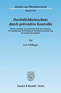 Persönlichkeitsschutz durch präventive Kontrolle.