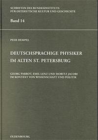 Deutschsprachige Physiker im alten St. Petersburg